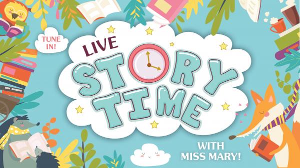 Image for event: Facebook Live Storytime With Miss Mary! 