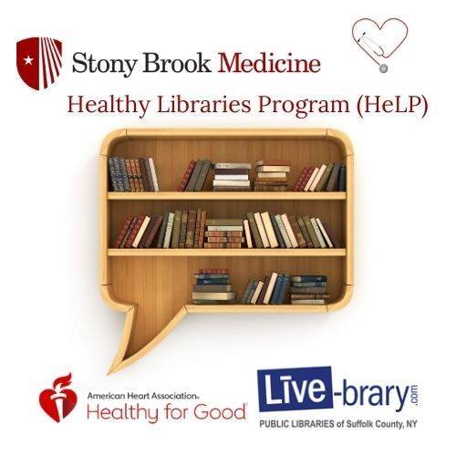 Image for event: Stony Brook Medicine Healthy Libraries Program (HeLP)