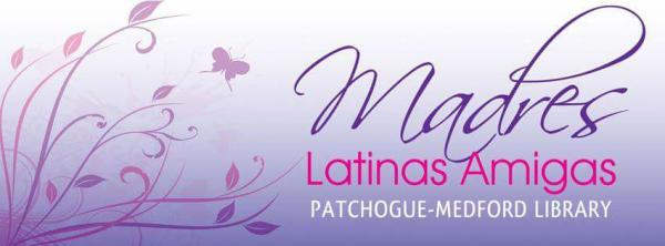 Image for event: Madres Latinas Amigas